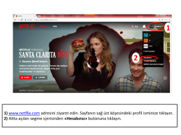 1) www.netflix.com adresini ziyaret edin. Sayfanın sağ