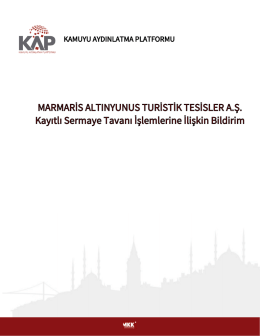 MARMARİS ALTINYUNUS TURİSTİK TESİSLER A.Ş. Kayıtlı