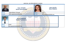 Hıfzı YETGİN Genel Koordinatör Beril ÇELİK Okul Müdürü Fikret