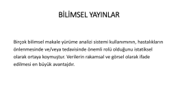 Bilimsel Yayınlarımızı Görüntüleyin