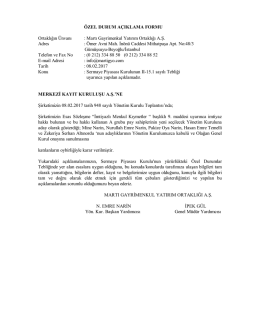 ÖZEL DURUM AÇIKLAMA FORMU Ortaklığın Ünvanı