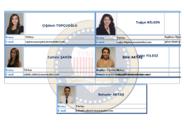 Çiğdem TOPÇUOĞLU Pınar (Bl Tuğçe BİLGİN Cahide ŞAHİN Bilal