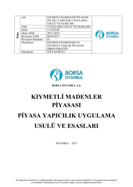 Kıymetli Madenler Piyasası Piyasa Yapıcılık