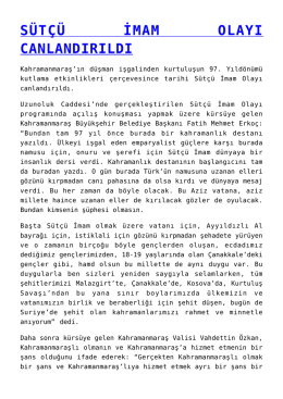 s&uuml;t&ccedil;&uuml; imam olayı canlandırıldı