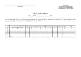 №3 ŽURNAL &ndash; ORDER