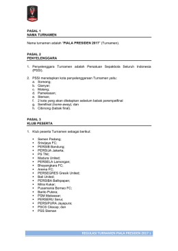 Regulasi Piala Presiden 2017