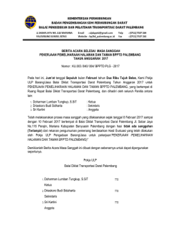 BERITA ACARA SELESAI MASA SANGGAH PEKERJAAN