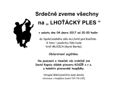 Srdečně zveme v&scaron;echny na &bdquo; LHOŤ&Aacute;CK&Yacute; PLES &ldquo; v sobotu dne 04