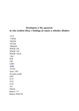 Dovolujeme si V&aacute;s upozornit, Ďe n&iacute;Ďe uveden&eacute; dfiezy v