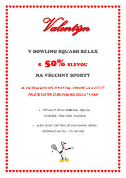 v bowling squash relax s 50% slevou na všechny sporty