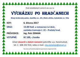 VYCH&Aacute;ZKU PO HRADČANECH