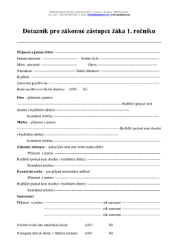 Dotazn&iacute;k pro z&aacute;konn&eacute;ho z&aacute;stupce ž&aacute;ka 1