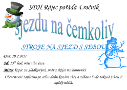 SDH Rájec pořádá 4.ročník STROJE NA SJEZD S SEBOU