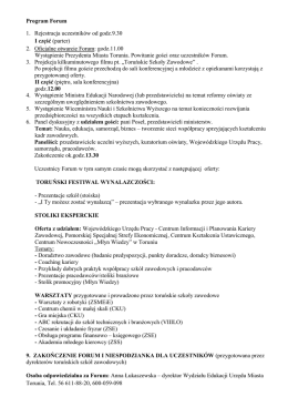 Program Forum 1. Rejestracja uczestników od godz.9.30 I część