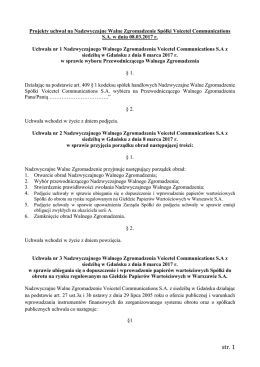 Uchwała nr I Zwyczajnego Walnego Zgromadzenia Eurotel Spółka