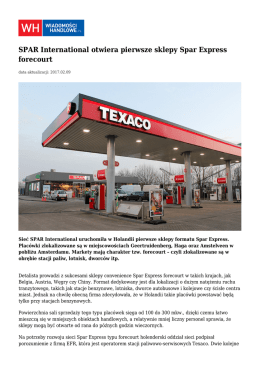 SPAR International otwiera pierwsze sklepy Spar Express w Holandii