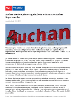 Auchan otwiera pierwszą placówkę w formacie Auchan Supermarché