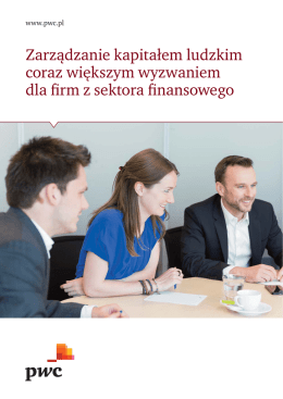 Zarządzanie kapitałem ludzkim coraz większym