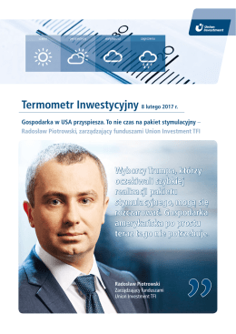 Termometr Inwestycyjny 8 lutego 2017 r.