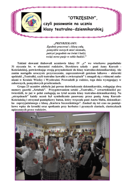czyli pasowanie na ucznia klasy teatralno
