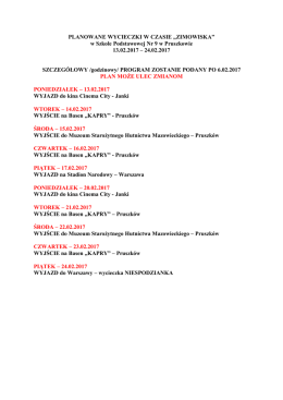PLANOWANE WYCIECZKI W CZASIE &bdquo;ZIMOWISKA&rdquo; w Szkole