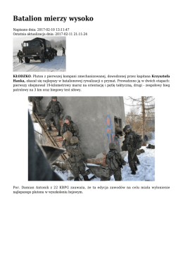 Batalion mierzy wysoko