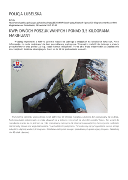 policja lubelska kwp: dwóch poszukiwanych i ponad 3,5 kilograma
