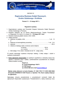 Regionalną Wystawę Gołębi Rasowych, Drobiu Ozdobnego i Królików