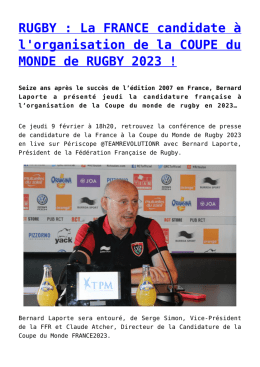 RUGBY : La FRANCE candidate à l`organisation de la COUPE du