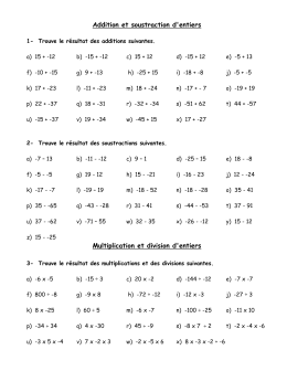 Addition et soustraction d`entiers Multiplication et