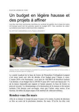 Un budget en l&eacute;g&egrave;re hausse et des projets &agrave; affiner