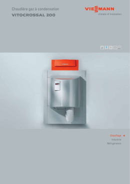 VITOCROSSAL 200 Chaudi&egrave;re gaz &agrave; condensation