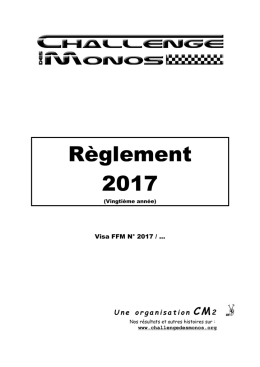 R&eacute;glement g&eacute;n&eacute;ral du &laquo; Challenge des monos &raquo;