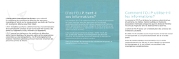 D`où l`OIP tient-il ses informations? Comment l`OIP utilise-t