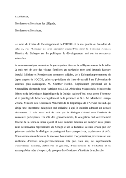 Excellences, Mesdames et Messieurs les délégués