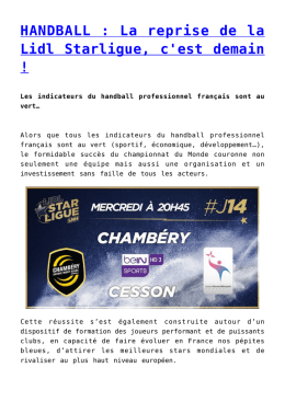 HANDBALL : La reprise de la Lidl Starligue, c`est demain !