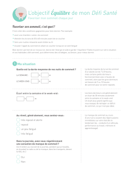 et dodo! Bien dormir, &ccedil;a permet de garder l`&eacute;quilibre