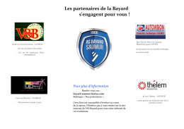 Les partenaires de la Bayard s`engagent pour vous !