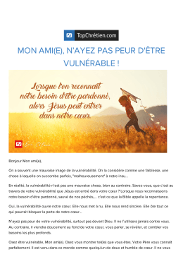 *|FNAME|*, n`ayez pas peur d`&ecirc;tre vuln&eacute;rable !