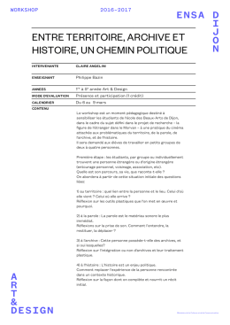 entre territoire, archive et histoire, un chemin politique