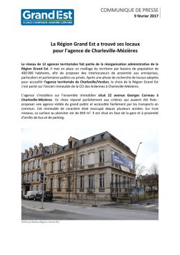 COMMUNIQUE DE PRESSE La Région Grand Est a trouvé ses