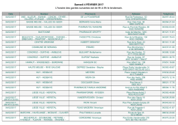 Samedi 4 F&Eacute;VRIER 2017 L`horaire des gardes suivantes est