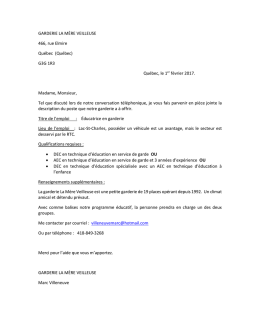 GARDERIE LA MÈRE VEILLEUSE 466, rue Elmire Québec (Québec