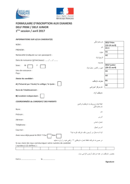 FORMULAIRE D`INSCRIPTION AUX EXAMENS DELF PRIM / DELF