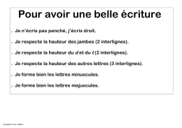Pour avoir une belle écriture