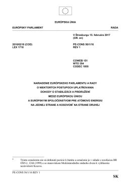 PE-CONS 56/1/16 REV 1 Týmto označením nie sú dotknuté pozície