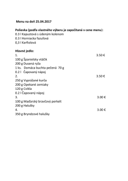 Menu na deň 17.02.2017 Polievka (podľa vlastného výberu je