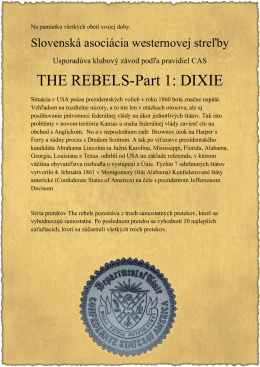 THE REBELS-Part 1: DIXIE - Slovenská asociácia westernovej streľby