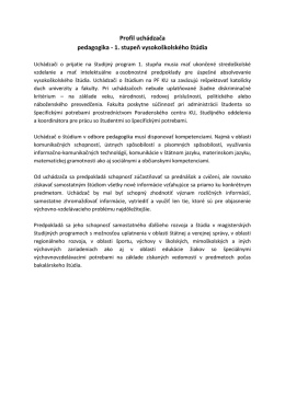 Profil uchádzača pedagogika - 1. stupeň vysokoškolského štúdia