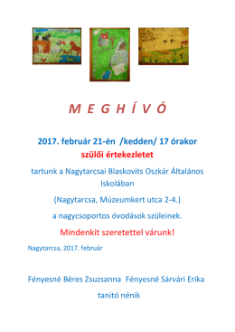 MEGH Í V Ó 2017. február 21-én /kedden/ 17 órakor szülői értekezletet